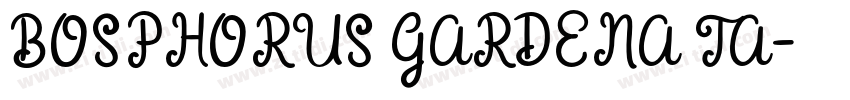 BOSPHORUS GARDENA TA字体转换